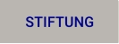 STIFTUNG
